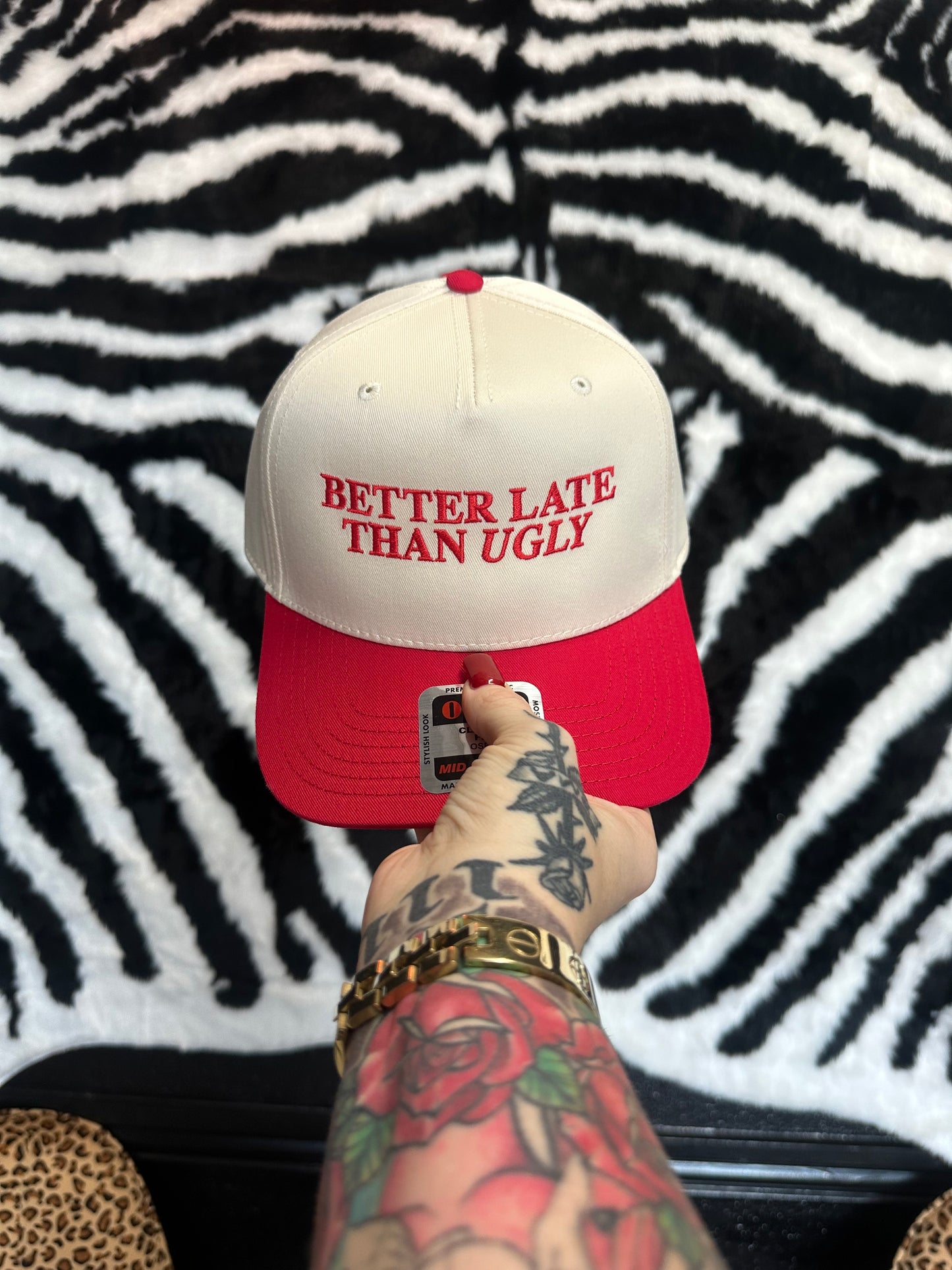 Better Late Than Ugly Hat