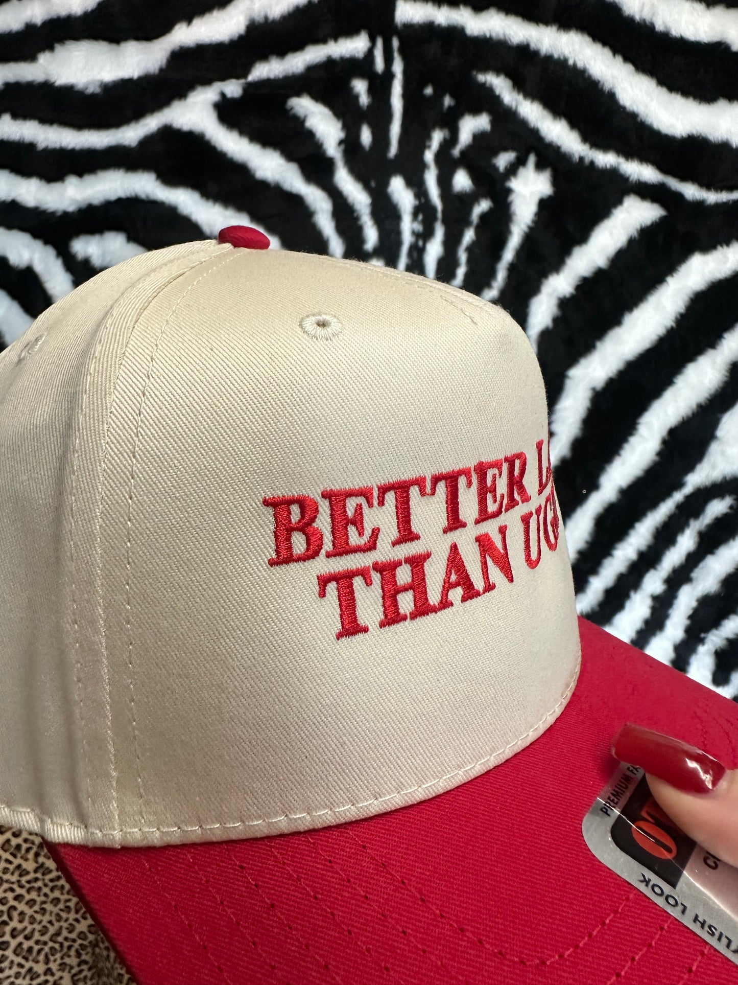 Better Late Than Ugly Hat